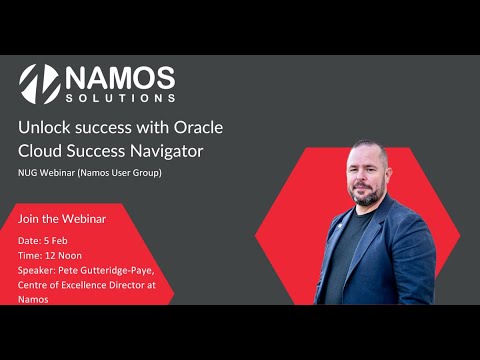 NUG Webinar – Unlock success with Oracle Cloud Success Navigator